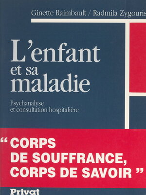 cover image of L'enfant et sa maladie